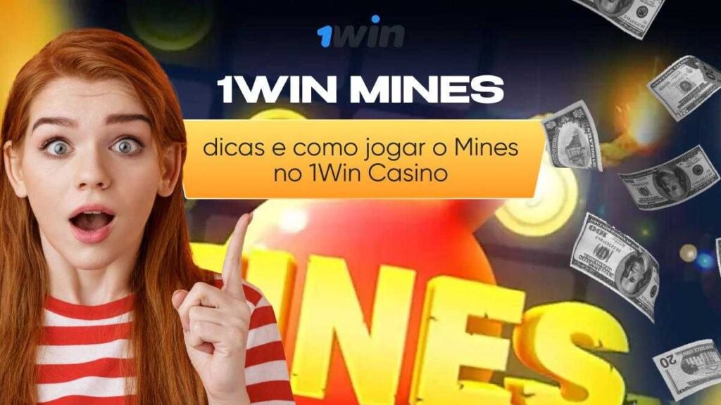 1Win Mines: dicas e como jogar o Mines no 1Win App